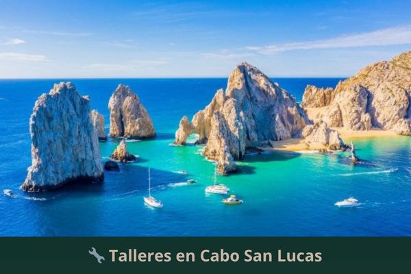 Existe algún taller mecánico cerca de mi ubicación actual ➜ Talleres mecánicos en Cabo San Lucas Baja California Sur