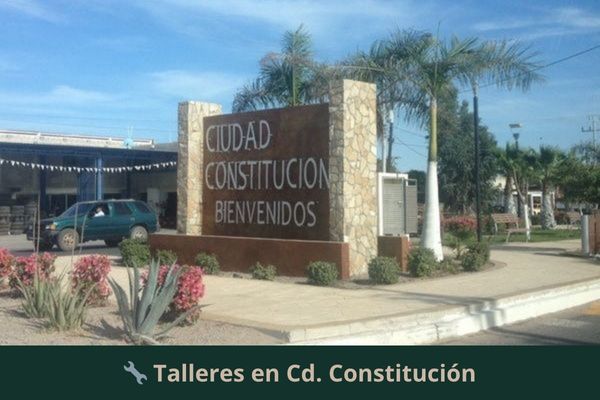 Existe algún taller mecánico cerca de mi ubicación actual ➜ Talleres mecánicos en Cd. Constitución Baja California Sur